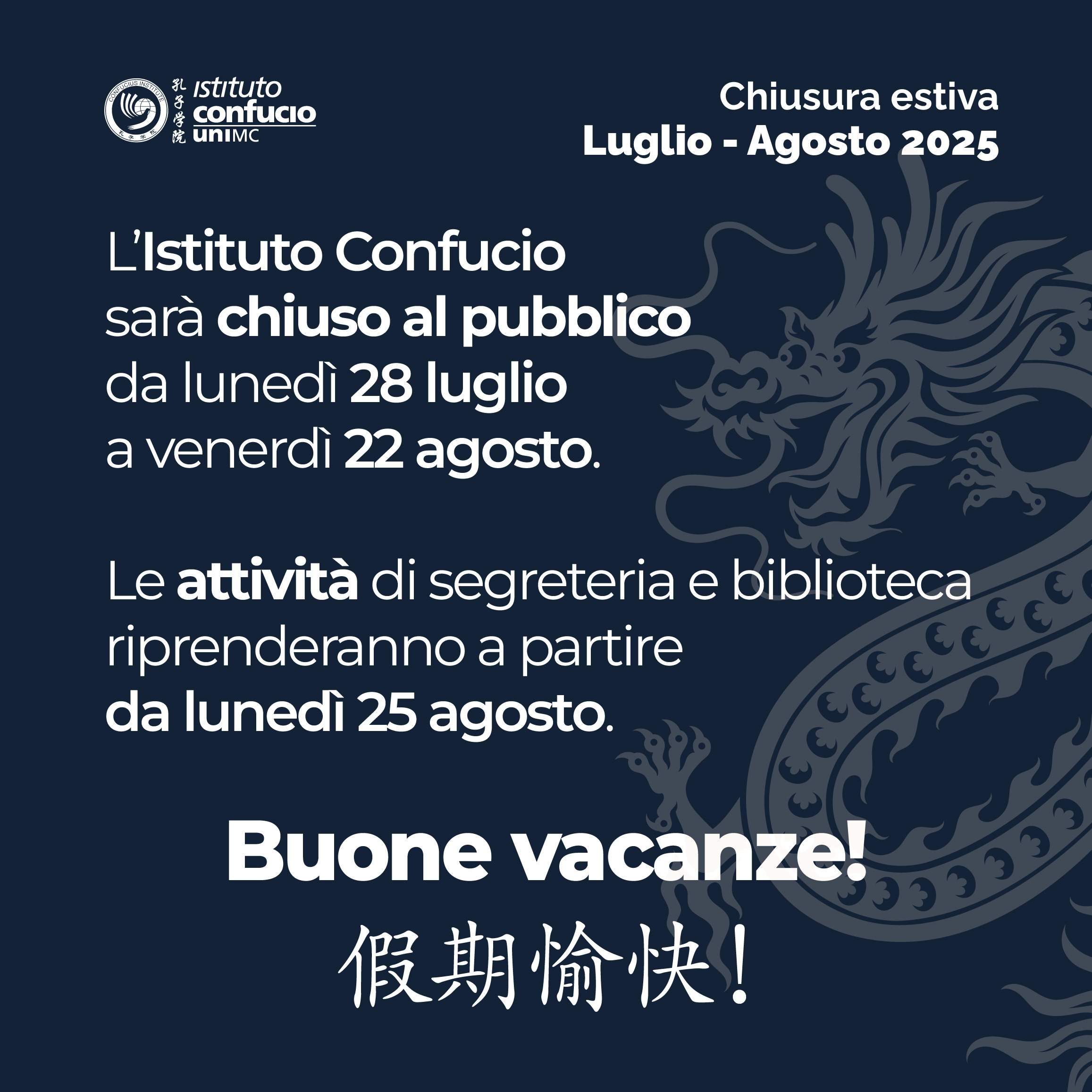 Chiusura Estiva | Luglio - Agosto 2024