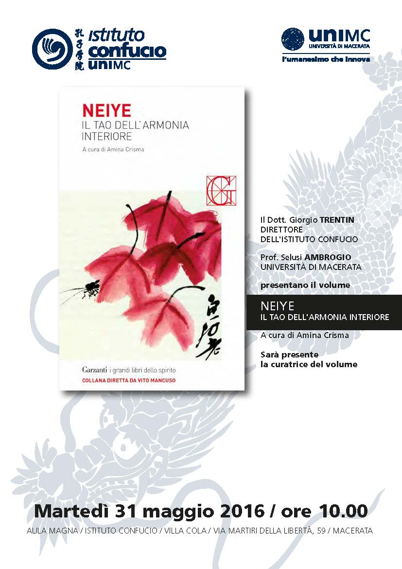 Presentazione del volume/ NEIYE. IL TAO DELL'ARMONIA INTERIORE