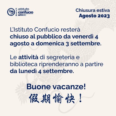 Chiusura estiva istituto confucio 2023